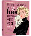 Sterke vrouwen en hun trouwe viervoeters